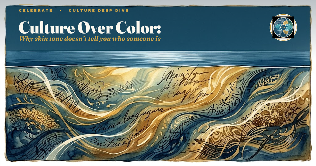 Culture Over Color: Why Skin Tone Doesn’t Tell You Who Someone Is