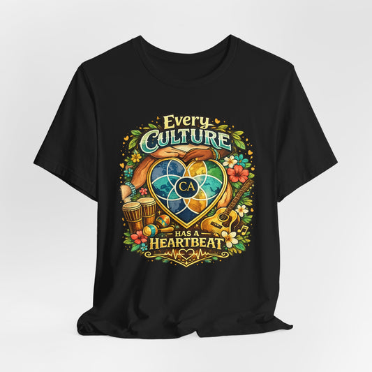 Every Culture Has a Heartbeat - One Heartbeat Graphic Tee